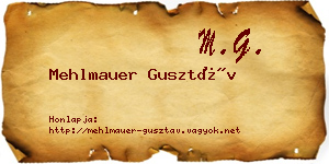Mehlmauer Gusztáv névjegykártya
